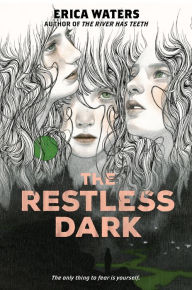 Kindle books best seller free download The Restless Dark by Erica Waters, Erica Waters