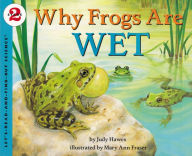 Title: Why Frogs Are Wet, Author: Judy Hawes