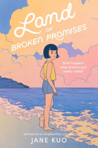 Title: Land of Broken Promises, Author: Jane Kuo