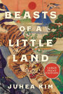 Beasts of a Little Land: A Novel