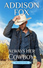 Always Her Cowboy: Rustler's Creek
