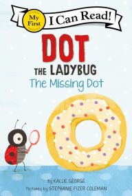 Books to download on mp3 for free Dot the Ladybug: The Missing Dot 9780063137493  English version