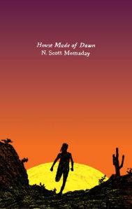 Title: House Made of Dawn: A Novel, Author: N. Scott Momaday