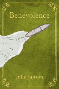 Title: Benevolence: A Novel, Author: Julie Janson