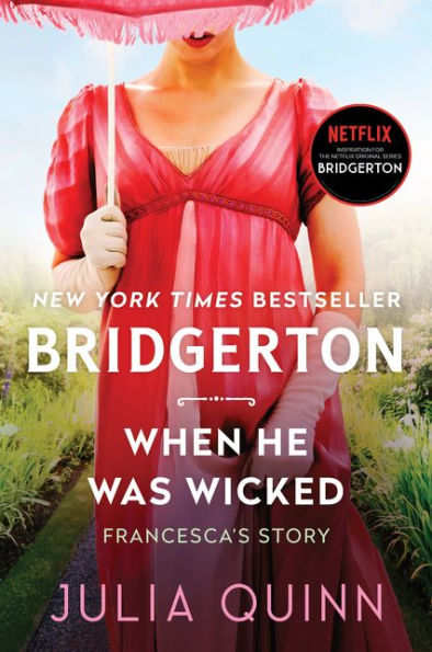 When He Was Wicked (Bridgerton Series #6)