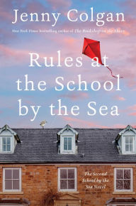 Download kindle books to ipad 3 Rules at the School by the Sea: The Second School by the Sea Novel