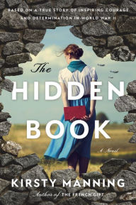 Title: The Hidden Book: A Novel, Author: Kirsty Manning