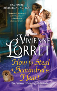 How to Steal a Scoundrel's Heart: A Novel