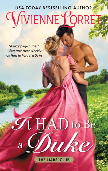 It Had to Be a Duke: A Novel