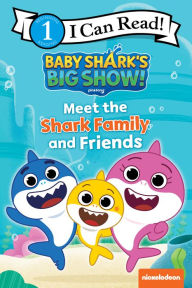 Ebook nl download gratis Baby Shark's Big Show!: Meet the Shark Family and Friends DJVU ePub PDF 9780063158856 (English Edition)