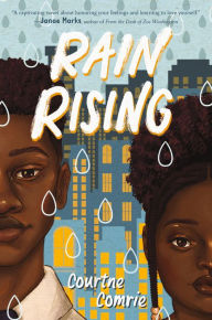 Title: Rain Rising, Author: Courtne Comrie