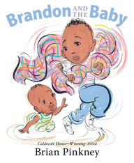 Title: Brandon and the Baby, Author: Brian Pinkney