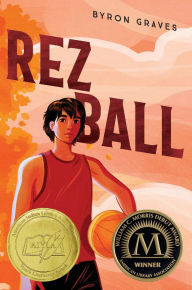 Title: Rez Ball, Author: Byron Graves