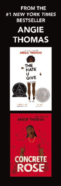 Angie Thomas: The Hate U Give & Concrete Rose 2-Book Box Set