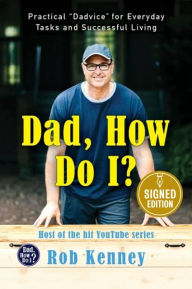 Free download audio book frankenstein Dad, How Do I?: Practical 9780063203822