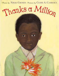 Title: Thanks a Million, Author: Nikki Grimes