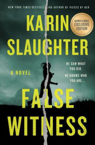 Title: False Witness (B&N Exclusive Edition), Author: Karin Slaughter