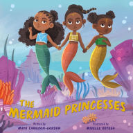 Download free ebook for kindle The Mermaid Princesses: A Sister Tale 9780063205253 by Maya Cameron-Gordon, Mirelle Ortega, Maya Cameron-Gordon, Mirelle Ortega (English Edition)