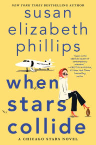 Ebook download free online When Stars Collide: A Chicago Stars Novel iBook ePub by Susan Elizabeth Phillips