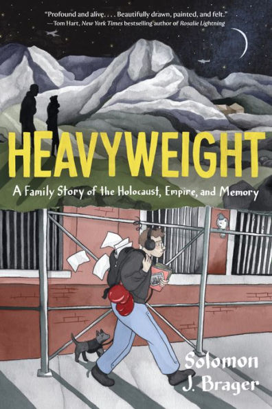 Heavyweight: A Family Story of the Holocaust, Empire, and Memory