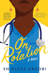 Free book downloads on nook On Rotation: A Novel 9780063209145 (English literature)