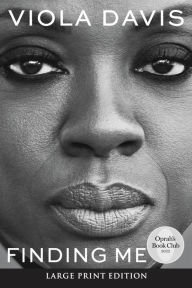 Title: Finding Me, Author: Viola Davis