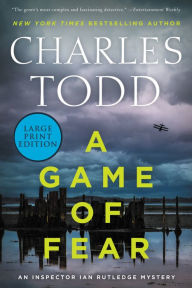 A Game of Fear (Inspector Ian Rutledge Series #24)