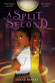 Title: A Split Second, Author: Janae Marks