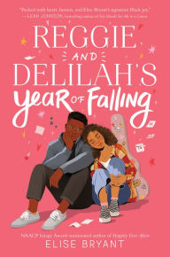 Free downloads from google books Reggie and Delilah's Year of Falling PDF DJVU in English