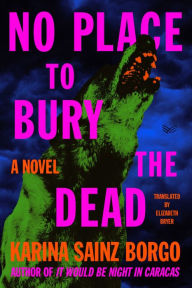 Free ebooks download pdf No Place to Bury the Dead: A Novel