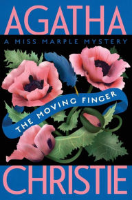 Books download free pdf format The Moving Finger: A Miss Marple Mystery by  in English 