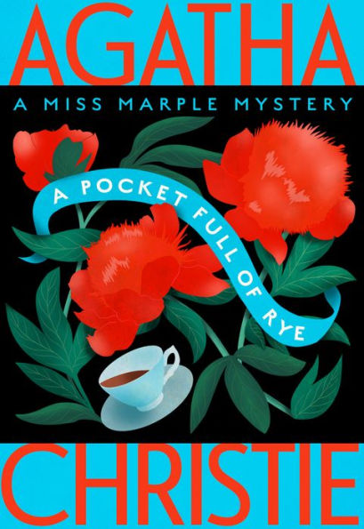 A Pocket Full of Rye (Miss Marple Series #6)