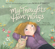 Books downloaded to ipad My Thoughts Have Wings in English 9780063214583 FB2 PDF iBook by Maggie Smith, Leanne Hatch