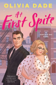 Title: At First Spite: A Harlot's Bay Novel, Author: Olivia Dade