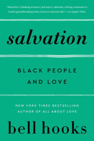 Salvation: Black People and Love