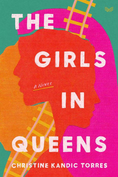 The Girls in Queens: A Novel