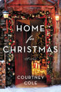 Home for Christmas: A Novel