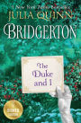The Duke and I (Signed Book) (Bridgerton Series #1)