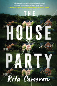 Download ebooks in jar format The House Party: A Novel by Rita Cameron, Rita Cameron (English Edition) 9780063218062 FB2