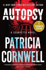 Title: Autopsy (Signed Book) (Kay Scarpetta Series #25), Author: Patricia Cornwell