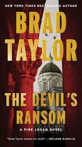 Title: The Devil's Ransom (Pike Logan Series #17), Author: Brad Taylor