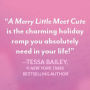 Alternative view 4 of A Merry Little Meet Cute (Christmas Notch #1)