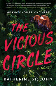 Download pdf from google books mac The Vicious Circle: A Novel by Katherine St. John, Katherine St. John (English Edition) 9780063224056 ePub