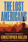 The Lost Americans: A Novel