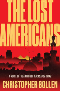 Book downloads for iphones The Lost Americans: A Novel