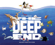 Title: The Deep End: Real Facts About the Ocean, Author: Drew Sheneman