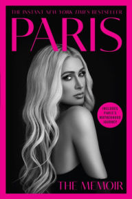 Title: Paris: The Memoir, Author: Paris Hilton