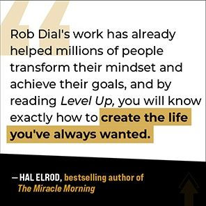 Level Up: How to Get Focused, Stop Procrastinating, and Upgrade Your Life:  Dial, Rob: 9780063224704: : Books