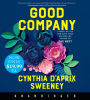 Good Company Low Price CD: A Novel