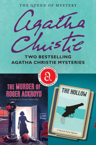 The Murder of Roger Ackroyd & The Hollow: Two Bestselling Agatha Christie Mysteries